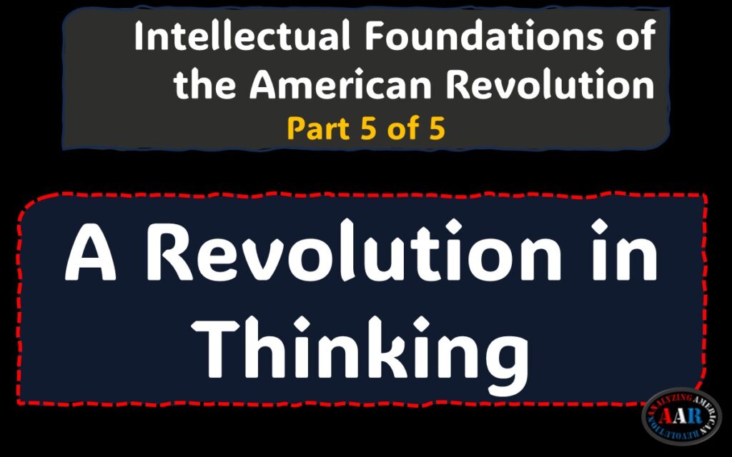 Logo of Analyzing American Revolution in the corner of this text: "A Revolution in Thinking"