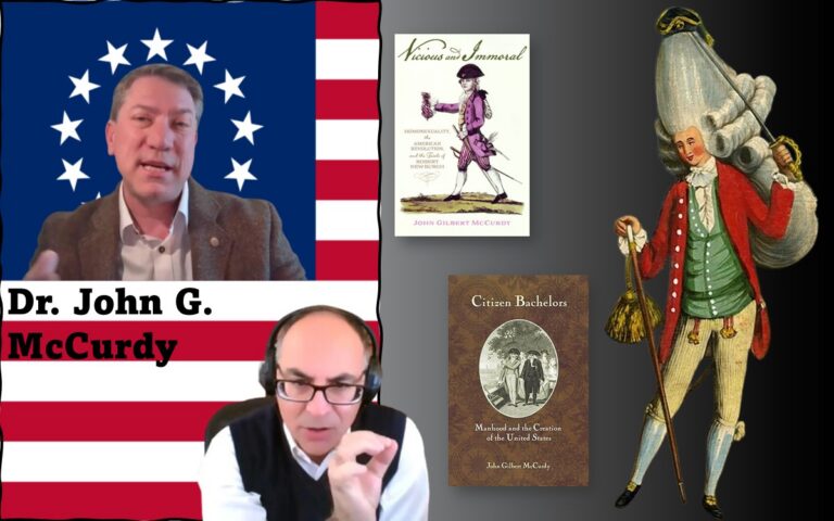 Image of Adel Aali (program host) and his guest, Prof. Joel Richard Paul, superimposed on the Betsy Ross flag, along with images of a man dressed as a macaroni with huge wig topped by a small tricorn hat, and carrying a tasseled cane and sword. This image is a satire of fashion in the 18th century, and the man is also referred to as a "fop". Also in this image are covers of two books by Dr. John G. McCurdy, our program guest: "Vicious and Immoral: Homosexuality, the American Revolution, and the Trials of Robert Newburgh", and "Citizen Bachelors: Manhood and the Creation of the United States". All images in public domain. Visit AARevolution.net for more images of the American Revolution and for interviews of scholars with Adel Aali.